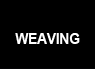 Weaving